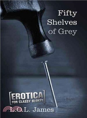 Fifty Shelves of Grey