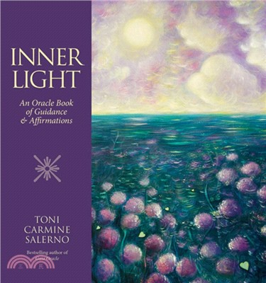 Inner Light：An Oracle Book of Guidance & Affirmations