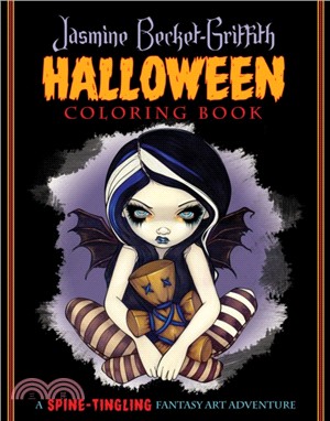 Jasmine Becket-Griffith Coloring Book：A Spine-Tingling Fantasy Art Adventure