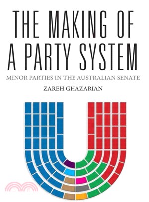 The Making of a Party System ─ Minor Parties in the Australian Senate