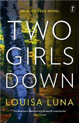 Two Girls Down：An Alice Vega Novel