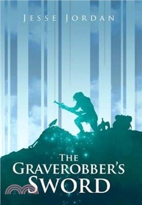 The Graverobber's Sword