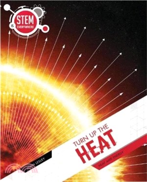Turn Up The Heat：Heat and Energy