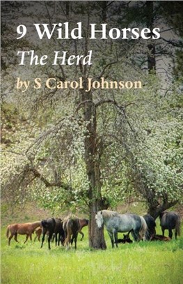 9 Wild Horses：The Herd