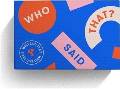Who Said That?: A Game of Quotes 430 Cards