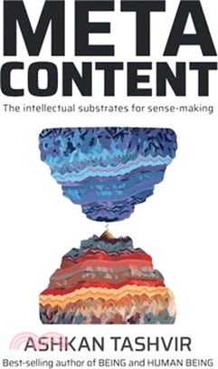 Metacontent: The intellectual substrates for sense-making