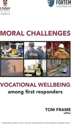MORAL CHALLENGES VOCATIONAL WELLBEING among first responders