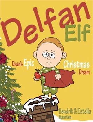 Delfan Elf, Dean's Epic Christmas Dream