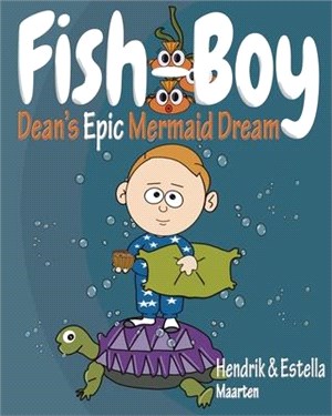 Fish-Boy, Dean's Epic Mermaid Dream