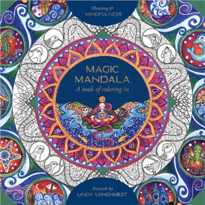 Magic Mandala：A Book of Coloring in