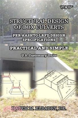 Structural Design of Box Culverts: Per Aashto LRFD Design Specifications