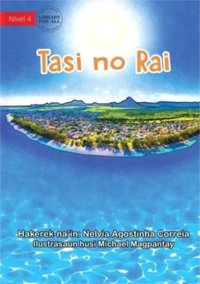Sea And Land - Tasi No Rai
