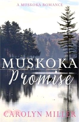 Muskoka Promise