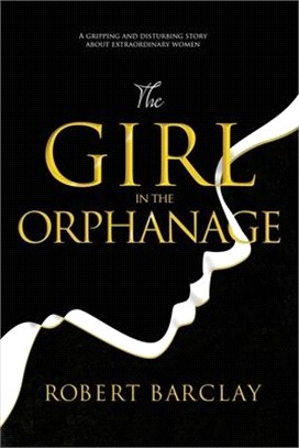 The Girl In The Orphanage