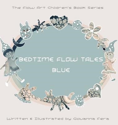 Bedtime Flow Tales: Blue