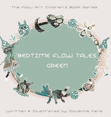 Bedtime Flow Tales: Green
