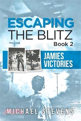 Escaping the Blitz Book 2