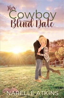 Her Cowboy Blind Date: An Easter in Gilead Romance