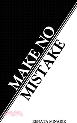 Make No Mistake