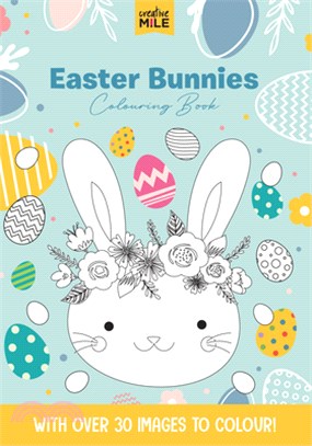 Easter Bunnies Colouring Book: Colouring Book