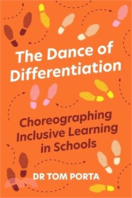 The Dance of Differentiation: Choreographing Inclusive Learning in Schools