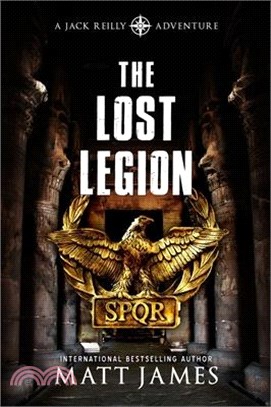 The Lost Legion: An Archaeological Thriller