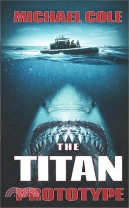 The Titan Prototype: A Deep Sea Thriller