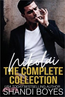 Nikolai: The Complete Collection (Books 1 to 3): The Complete Collection