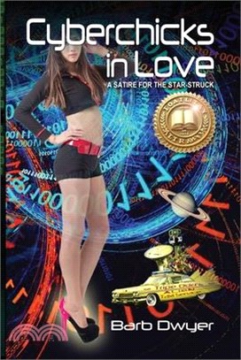 Cyberchicks in Love: A Satire for the Star-Struck