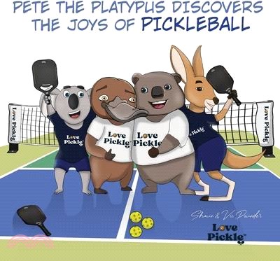 Pete the Platypus Discovers the Joys Of Pickleball