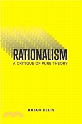 Rationalism：A Critique of Pure Theory