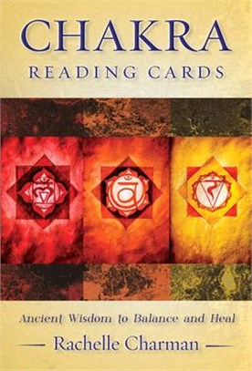 Chakra Reading Cards ─ Ancient Wisdom to Balance and Heal