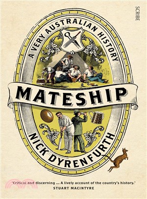 Mateship ― A Very Australian History