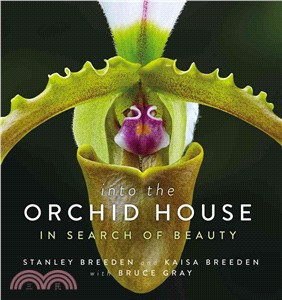 Into the Orchid House ─ In Search of Beauty