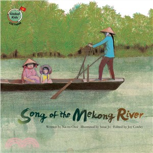 Song of the Mekong River ─ Vietnam