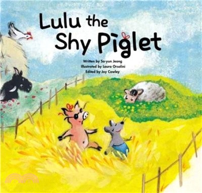 Lulu the Shy Piglet：Overcoming Shyness