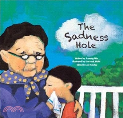 The Sadness Hole：Coping with Loss