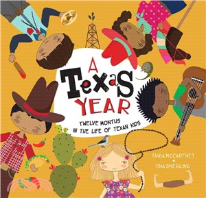 A Texas Year ─ Twelve Months in the Life of Texan Kids