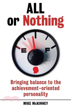 All or Nothing ― Bringing Balance to the Achievement-oriented Personality