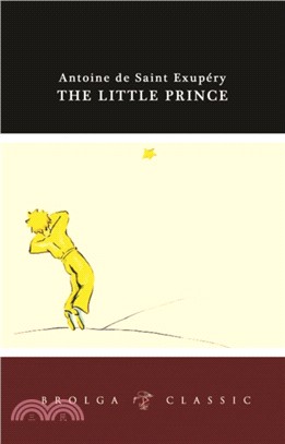 The Little Prince：Brolga Classic