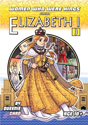 Elizabeth I：Women Who Were Kings