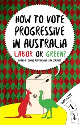 How to Vote Progressive in Australia ─ Labor or Green?
