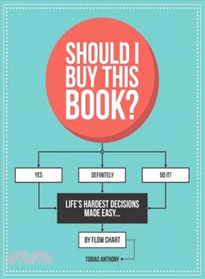 Should I Buy This Book? ─ Life's Hardest Decisions Made Easy... By Flow Chart