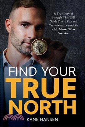 Find Your True North