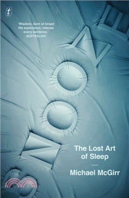 Snooze：The Lost Art of Sleep