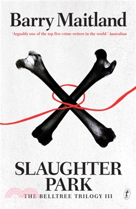 Slaughter Park：The Belltree Trilogy III