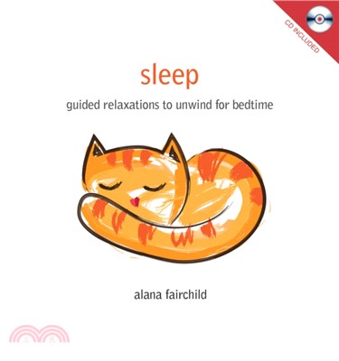 Sleep：Guided Relaxations to Unwind for Bedtime