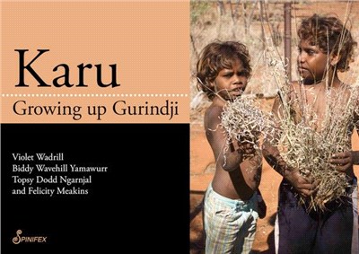 Karu ― Growing Up Gurindji