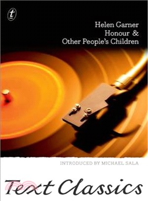 Honour and Other People's Children ― Text Classics