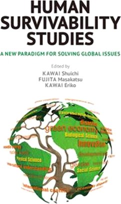 Human Survivability Studies: A New Paradigm for Solving Global Issues